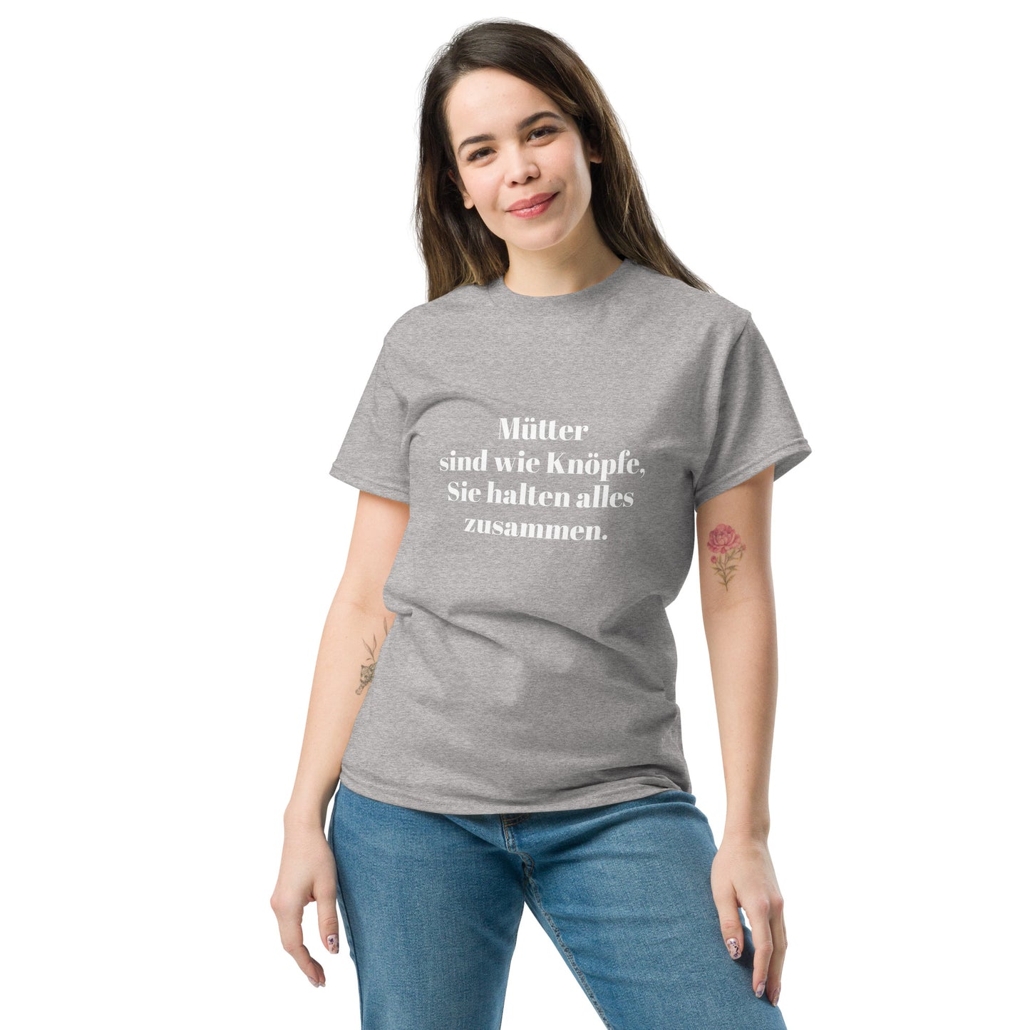 Unisex T-Shirt mit Spruch "Mütter sind wie Knöpfe" - Grau