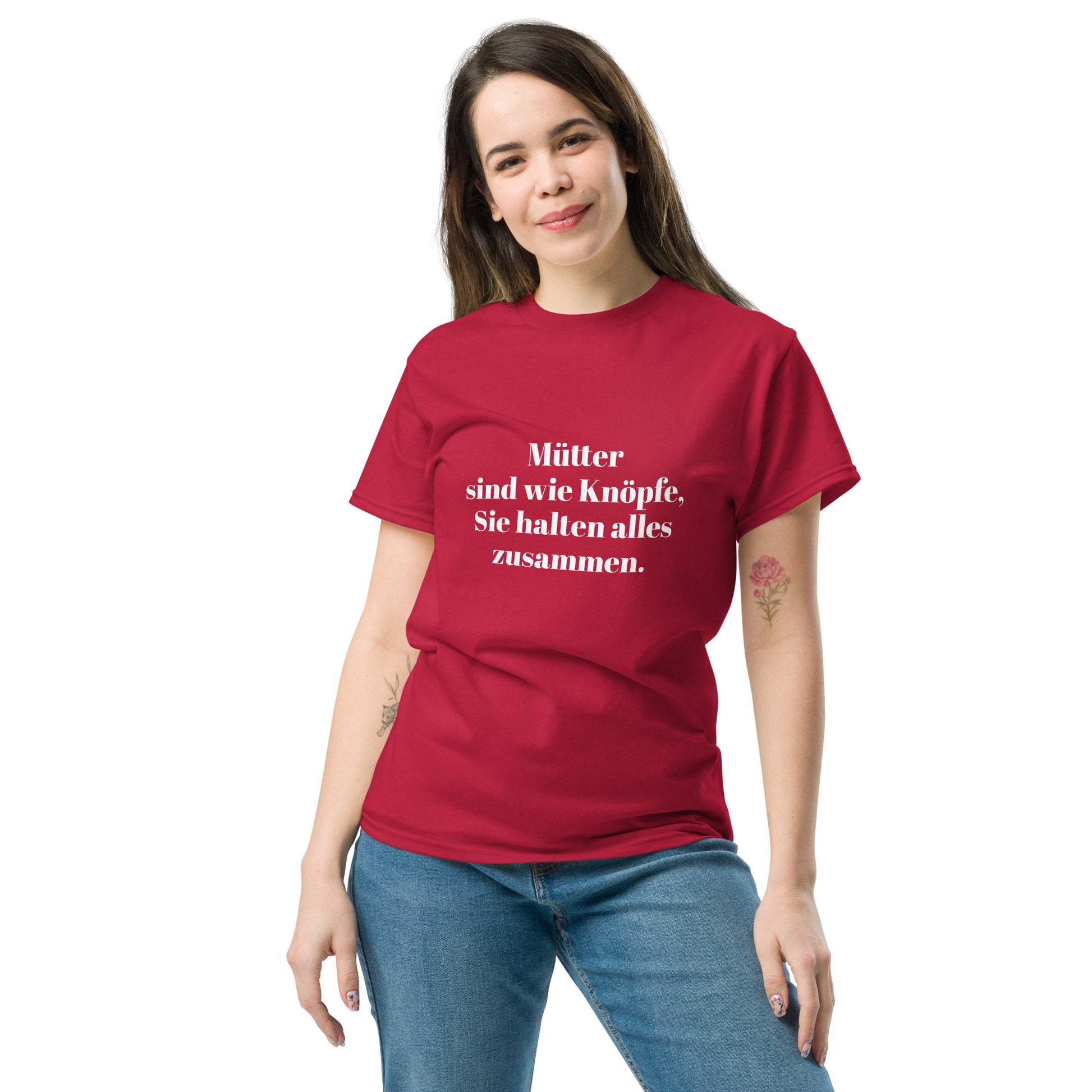 Unisex T-Shirt mit Spruch "Mütter sind wie Knöpfe" - Kardinalrot